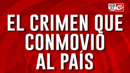 El crimen que conmovió el país