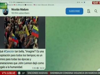 Presidente Maduro: ¡Qué canción tan bella, “Imagine”! Es una inspiración para todos los tiempos