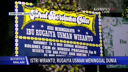 Istri Wiranto, Rugaiya Usman Meninggal Dunia 16 November | KOMPAS MALAM