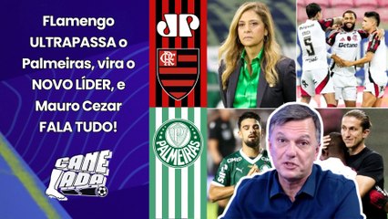 "TÁ AÍ O CASTIGO!!! O PALMEIRAS APLAUDIU a CBF, e o FLAMENGO..." Mauro Cezar ANALISA o NOVO LÍDER!