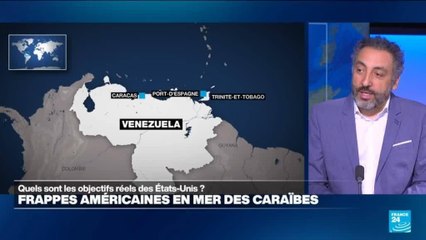 Frappes américaines en mer des Caraïbes : quels sont les objectifs réels des États-Unis ?