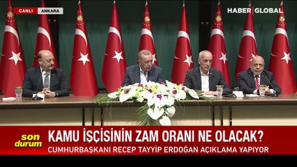Cumhurbaşkanı Erdoğan kamu işçisine zam oranını açıkladı