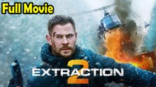 Extraction 2 (2023) Watch HD