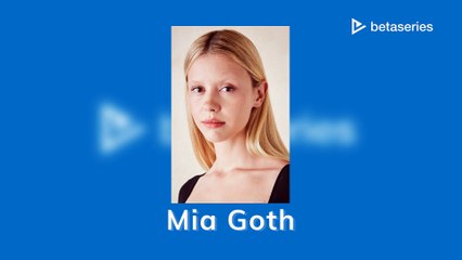 Mia Goth (DE)