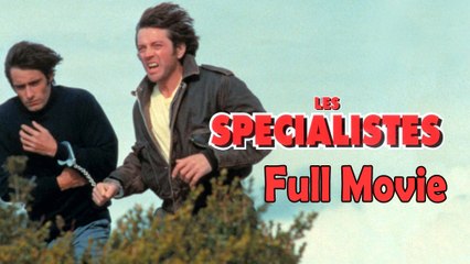 Les Spécialistes (1985) Watch HD