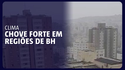Chove forte em regiões de BH neste domingo (16/11)