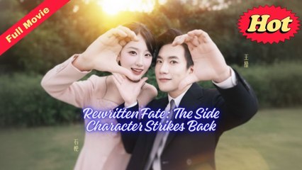 Rewritten Fate The Side Character Strikes Back - Full HD Movie