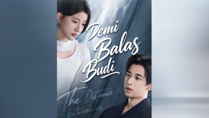 Demi Balas Budi Episode Lengkap