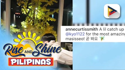 TALK BIZ | Anne Curtis at Song Hye Kyo, nag-bonding sa South Korea