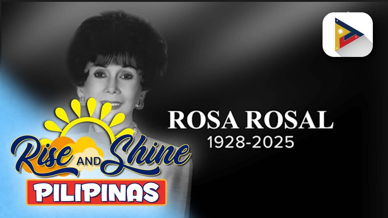 Isang pag-alala sa buhay at pamana ng beteranang aktres at humanitarian na si Rosa Rosal.