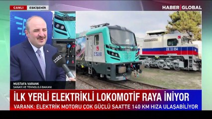 İlk yerli elektrikli lokomotif raya iniyor! Bakan Varank'tan Haber Global'de açıklamalar: "Gurur günü"