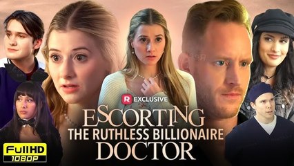 Escorting the Ruthless Billionaire Doctor RS