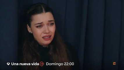 Una Nueva Vida - Capitulo 63 AVANCE
