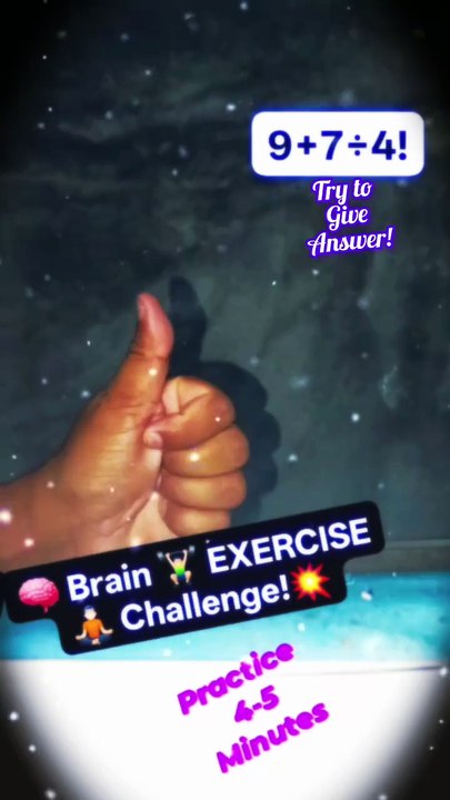 👿Powerful🧠Brain🧠🙇Exercise💪🏼🏋🏼Challenge💥💥