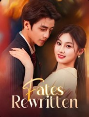 Fates Rewritten Moboreels - Full Movie