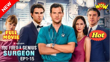 You Fired A Genius Surgeon