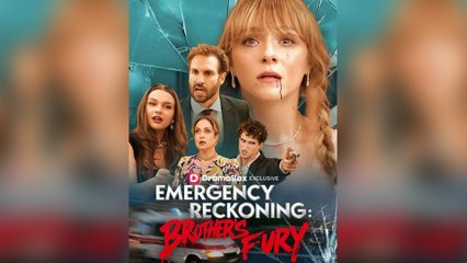 Emergency Reckoning Brother's Fury Full Episodes