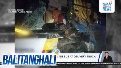 1, patay sa salpukan ng bus at delivery truck; 12, sugatan | Balitanghali