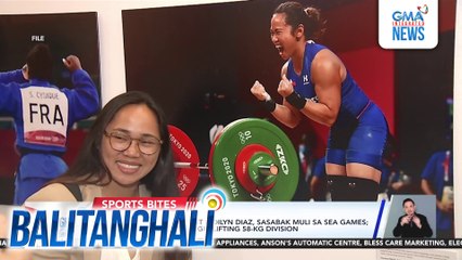 PH olympic gold medalist Hidilyn Diaz, sasabak muli sa SEA Games; lalaban sa Women's Weightlifting 58kg Division | Balitanghali