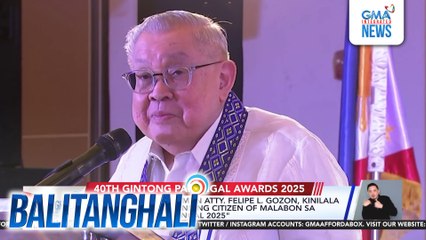 GMA Network Chairman Atty. Felipe L. Gozon, kinilala bilang Most Outstanding Citizen of Malabon sa "40th Gintong Parangal 2025" | Balitanghali
