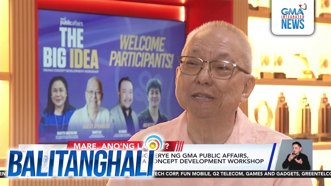 Mga bagong paksa ng serye ng GMA Public Affairs, tinatalakay sa drama concept development workshop na "The Big Idea" | Balitanghali