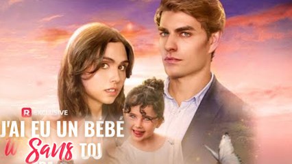 J’ai eu un bebé sans toi – Full HD Movie | English Sub