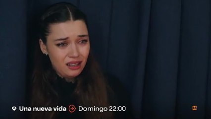 Una Nueva Vida - Capitulo 64 AVANCE