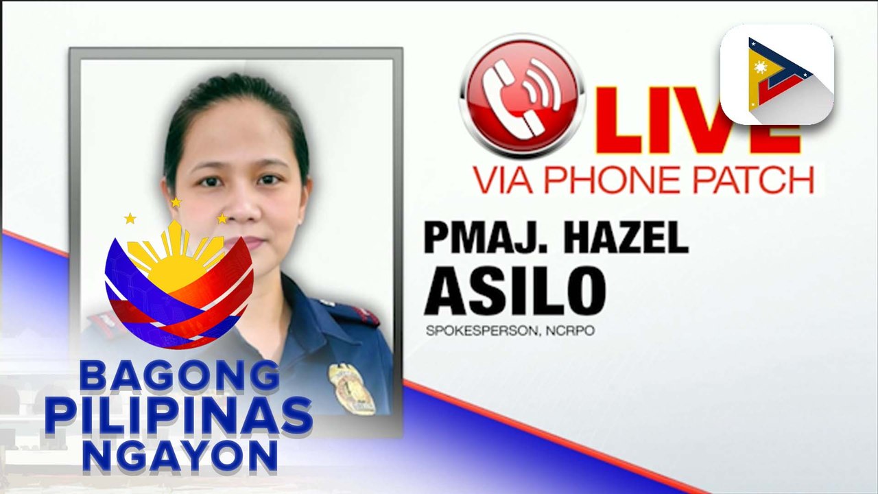 Panayam kay  NCRPO Spokesperson PMAJ. Hazel Asilo hinggil sa assessment sa unang araw ng Peace Rally for Transparency and Accountability ng Iglesia ni Cristo