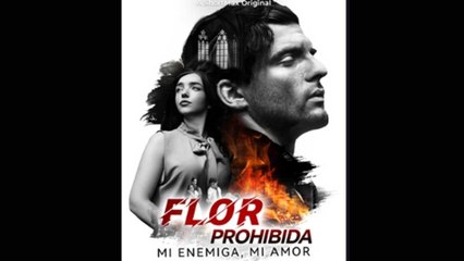 Flor Prohibida Mi Enemiga Mi Amor – Full HD Movie 2025 [EngSub]