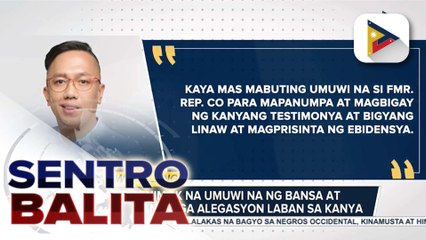 Zaldy Co, hinimok ng ilang kongresista na umuwi na ng bansa at harapin ang mga alegasyon laban sa kanya; Rep. Romualdez, iginiit na malinis ang kanyang konsensya | ulat ni Mela Lesmoras