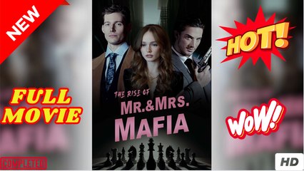 [FR] The Rise of Mr & Mrs.Mafia (2025) - Full Movie