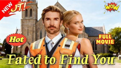 0711 Fated To Find You Full Movie _ Reelshort