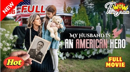 My Husband is an American Hero Full