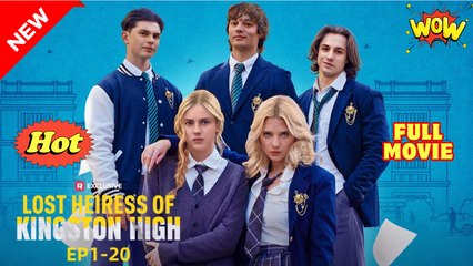 Lost Heiress Of Kingston High