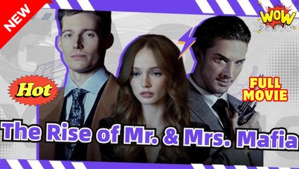[FR] The Rise of Mr & Mrs.Mafia (2025) - Full Movie