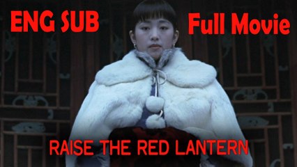 Raise the Red Lantern (1991) English SUB - Watch HD