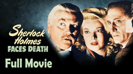 Sherlock Holmes Faces Death (1943) Watch HD