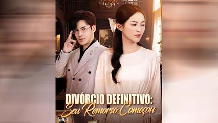 Divórcio Definitivo: Seu Remorso Começou (Dublado)