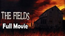 The Fields (2010) Watch HD