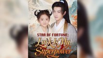 Star of Fortune Luck Is My Superpower