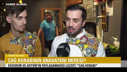 Erzurum ve Artvin'in paylaşamadığı lezzet: "Cağ kebabı"