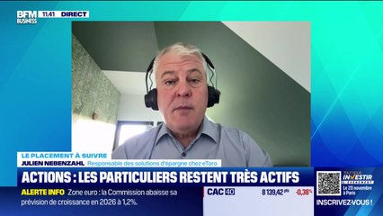 Le placement à suivre : Actions, les particuliers restent très actifs - 17/11