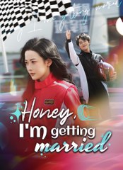 Honey, I'm Getting Married #Fullmovie