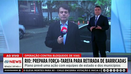 Governo do RJ prepara força-tarefa para retirada de barricadas