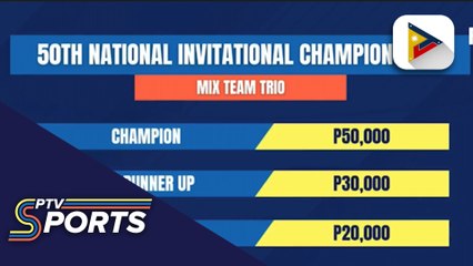 ₱300,000 kabuuang premyo sa 50th National Invitational Open Tournament