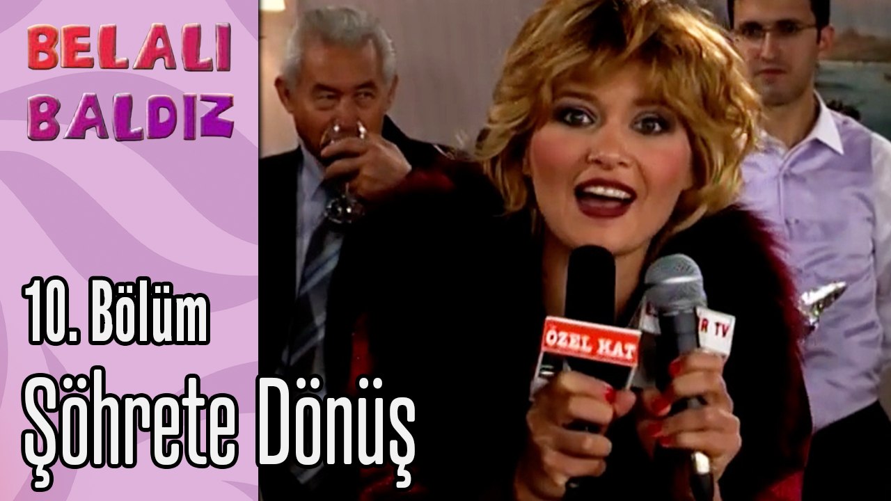 Şöhrete Dönüş - Belalı Baldız 10. Bölüm