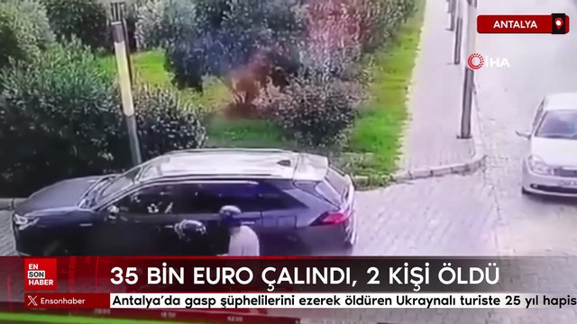 Antalya’da gasp şüphelilerini ezerek öldüren Ukraynalı turiste 25 yıl hapis
