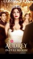 Audrey In Full Bloom (2025) - Full Movie - Neeil Films HD