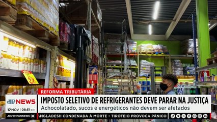 Imposto seletivo de refrigerantes deve parar na justiça