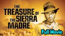 The Treasure of the Sierra Madre (1948) Watch HD